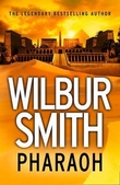 "Pharaoh ; Pharaoh" av Wilbur Smith