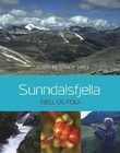 "Sunndalsfjella - fjell og folk" av Jostein Sande