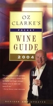 "Oz Clarke's pocket wine guide 2004" av Oz Clarke