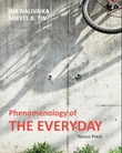 "Phenomenology of the everyday" av Ina Nalivaika