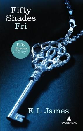 "Fifty shades - fri" av E.L. James