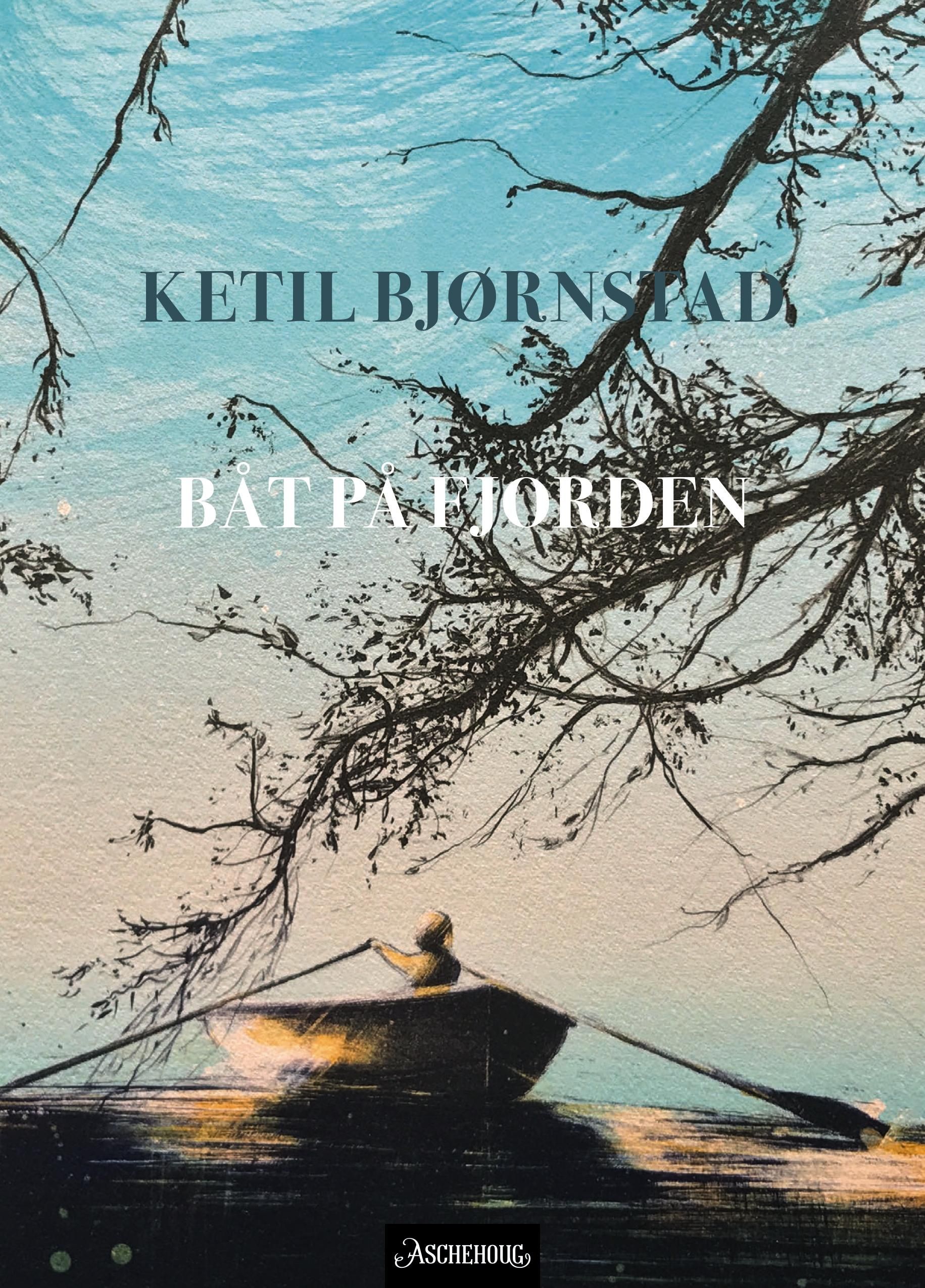 "Båt på fjorden - dikt" av Ketil Bjørnstad