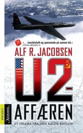 "U-2-affæren - et drama fra den kalde krigen" av Alf R. Jacobsen