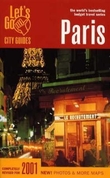 "Paris 2001 - budget travel" av Lucy Ives