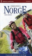 "Sykkelferie i Norge - 24 spennende sykkelturer fra hele Norge" av Trine Andersen