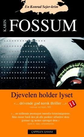 "Djevelen holder lyset - en Konrad Sejer-krim" av Karin Fossum