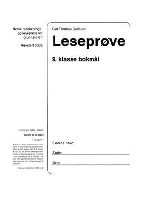 "Leseprøve 9. klasse - norsk rettskrivings- og leseprøve for grunnskolen" av Carl Thomas Carlsten
