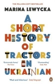 "A short history of tractors in Ukrainian" av Marina Lewycka