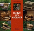 "Kurve med hjørner" av Steen H. Madsen