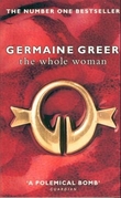 "The whole woman" av Germaine Greer