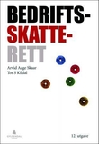 "Bedriftsskatterett" av Arvid Aage Skaar