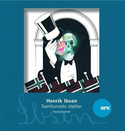 "Samfunnets støtter" av Henrik Ibsen