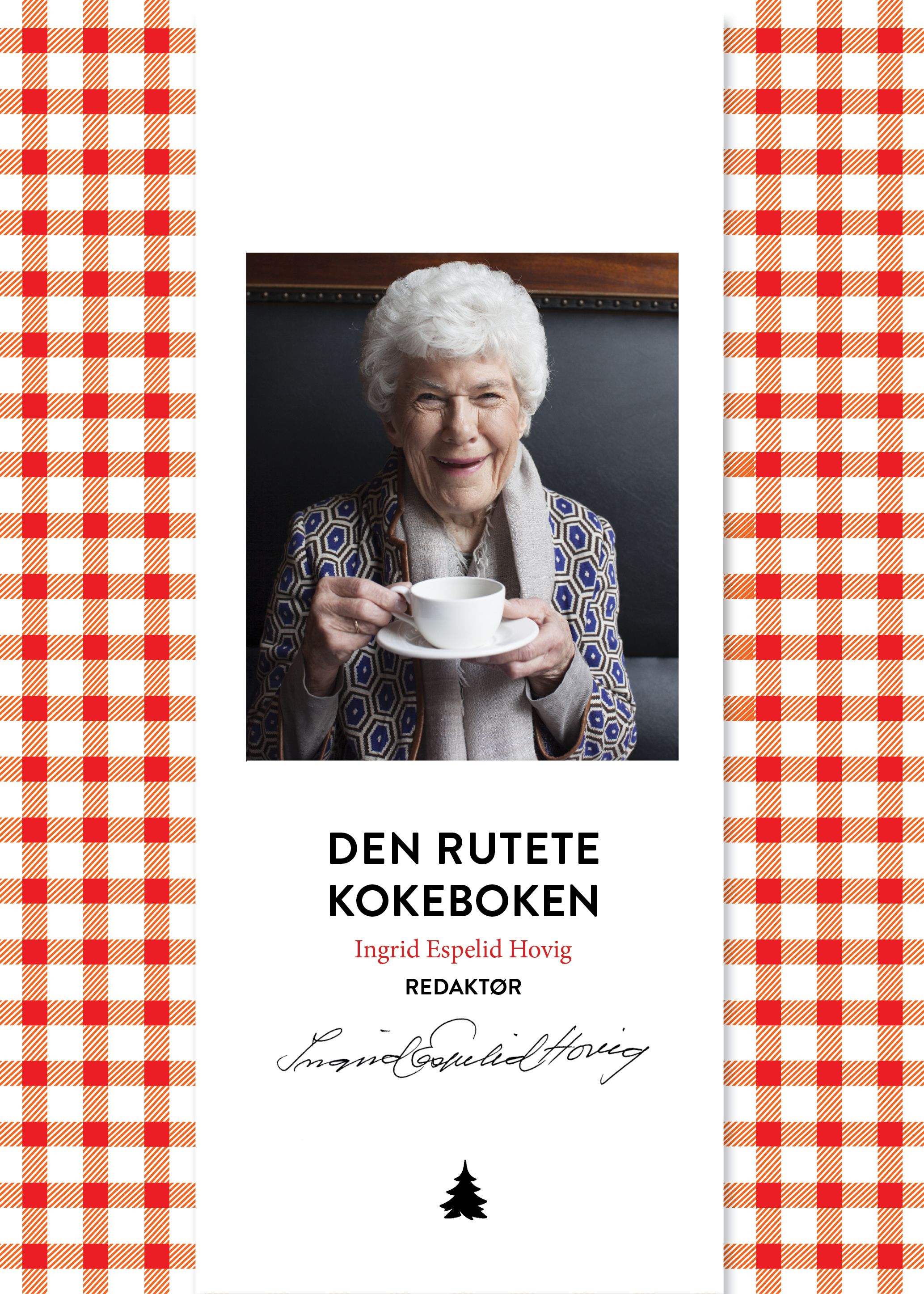 "Den rutete kokeboken - basiskokebok med over 1500 oppskrifter for store og små husholdninger" av Ingrid Espelid Hovig