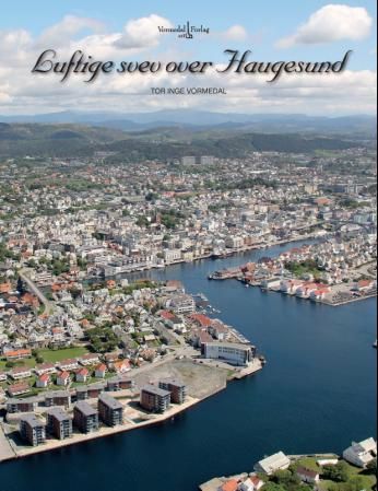 "Luftige svev over Haugesund" av Tor Inge Vormedal