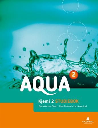 "Aqua 2 - Studiebok : kjemi 2" av Bjørn-Gunnar Steen