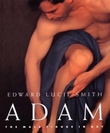"Adam - the male figure in art" av Edward Lucie-Smith