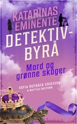 "Mord og grønne skoger" av Sofia Rutbäck Eriksson
