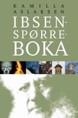 "Ibsen-spørreboka" av Kamilla Aslaksen