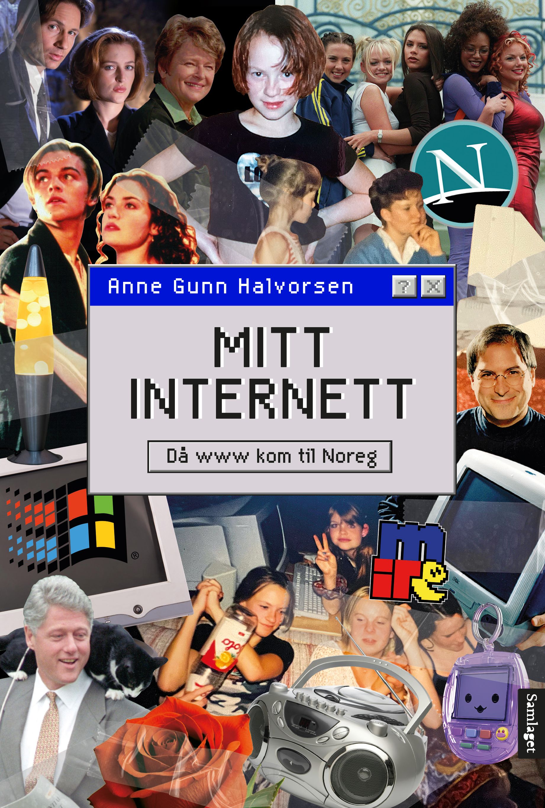 "Mitt internett - då www kom til Noreg" av Anne Gunn Halvorsen