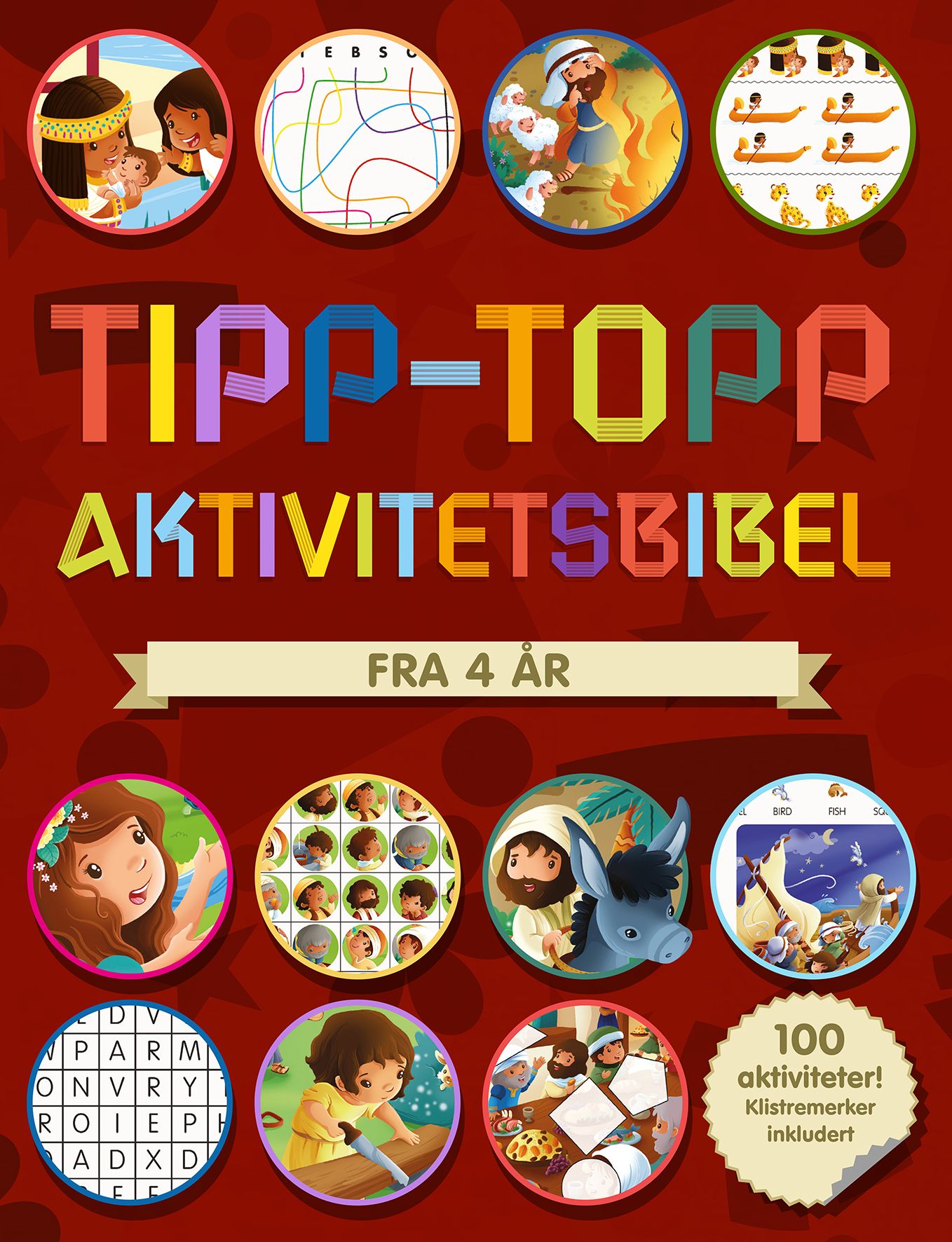 "Tipp-topp aktivitetsbibel - 100 aktiviteter!" av Andrew Newton
