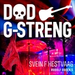 "Død G-streng" av Svein F. Hestvaag
