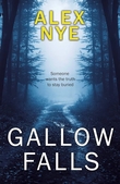 "Gallow Falls" av Alex Nye