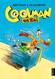 "Coolman og Kai - ein teikneserieroman" av Rüdiger Bertram
