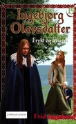 "Frykt og lengsel" av Frid Ingulstad