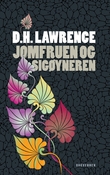 "Jomfruen og sigøyneren - roman" av D.H. Lawrence
