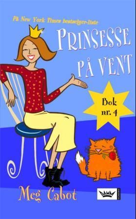 "Prinsesse på vent - en prinsesses dagbok, del IV" av Meg Cabot