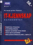"IT-kjennskap - datakortet, modul 1" av Pia Hardy