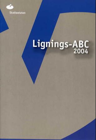 "Lignings-ABC 2004" av Skattedirektoratet