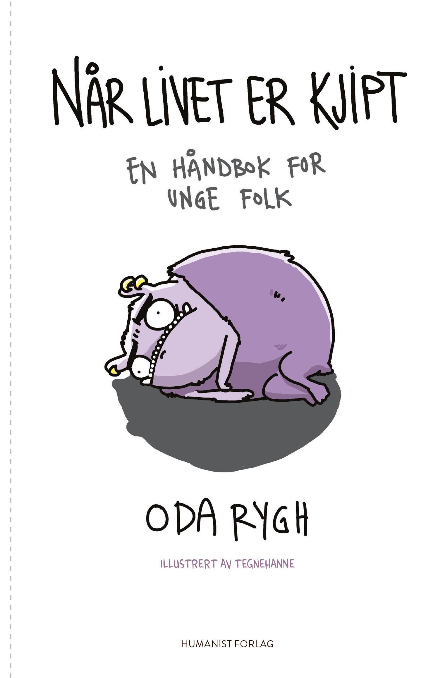 "Når livet er kjipt - en håndbok for unge folk" av Oda Rygh