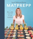 "Matprepp" av Ingvill Måkestad Bovim
