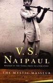 "The mystic masseur - a novel" av V.S. Naipaul