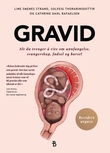 "Gravid - alt du trenger å vite om unnfangelse, svangerskap, fødsel og barsel" av Cathrine Dahl Rafaelsen