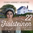"En duft av roser" av Inger Harriet Hegstad