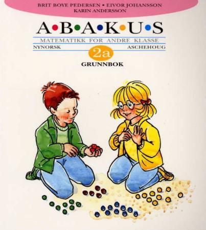 "Abakus 2A - grunnbok : matematikk for andre klasse" av Brit Boye Pedersen