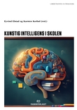 "Kunstig intelligens i skolen" av Eyvind Elstad