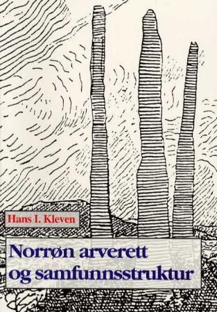 "Norrøn arverett og samfunnsstruktur" av Hans I. Kleven