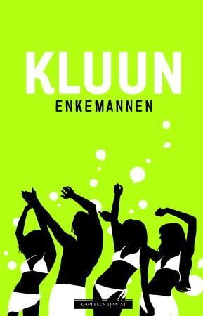"Enkemannen" av Kluun