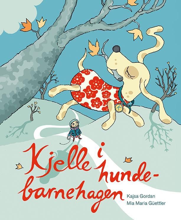 "Kjelle i hundebarnehagen" av Kajsa Gordan