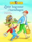 "Lotte begynner i barnehagen" av Liane Schneider