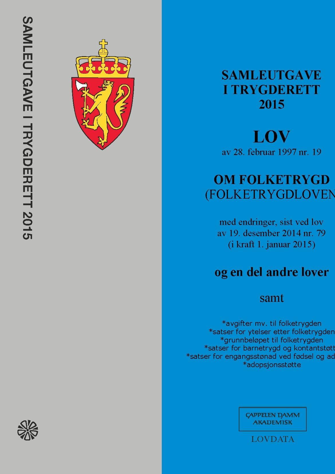 "Samleutgave i trygderett 2013" av Norge