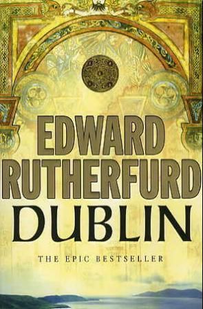 "Dublin - foundation" av Edward Rutherford
