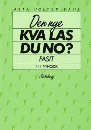 "Den nye Kva las du no? - fasit F" av Asta Holter Dahl