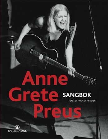 "Sangbok - tekster, noter, bilder" av Anne Grete Preus