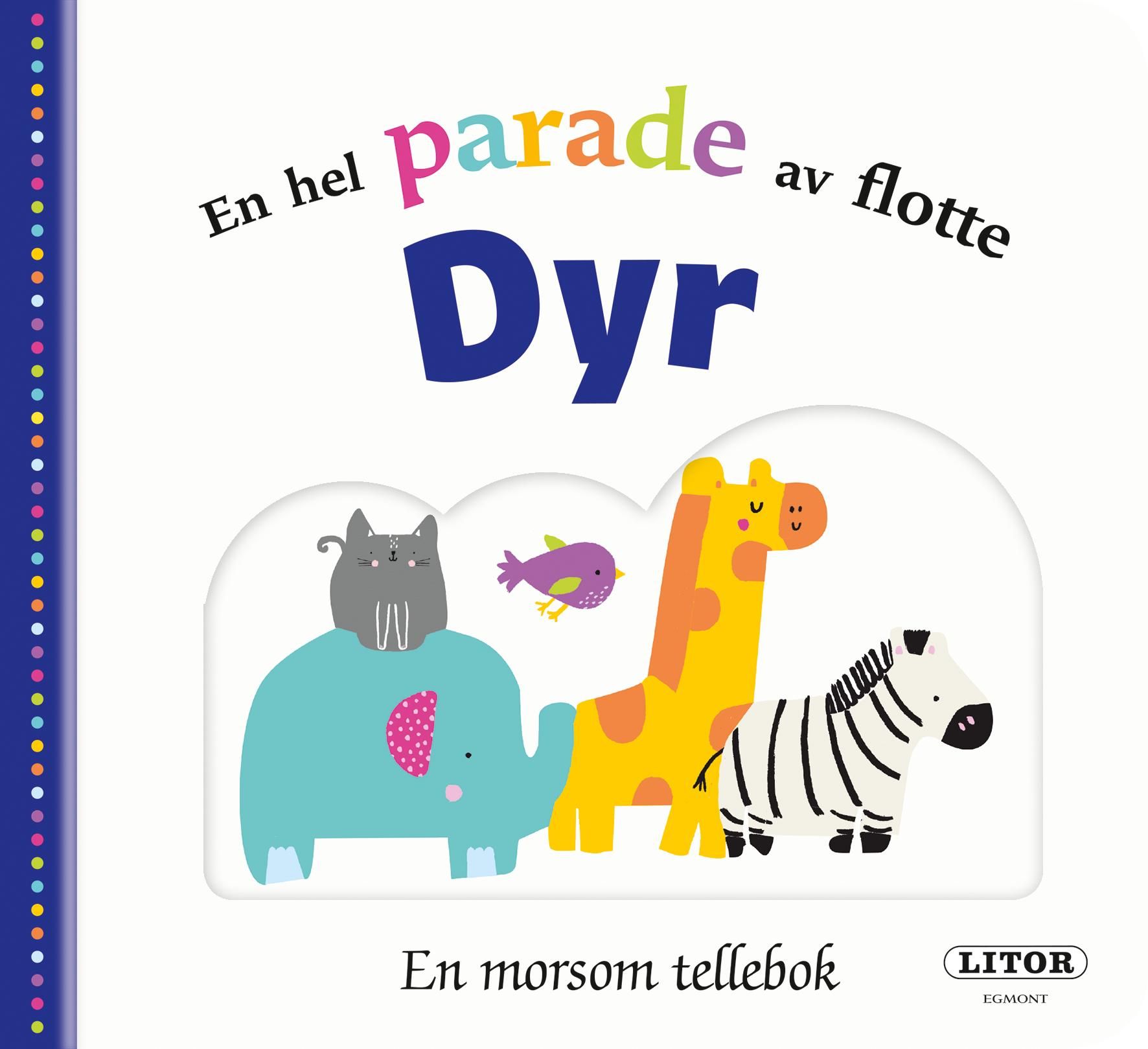 "En hel parade av flotte dyr - en morsom tellebok" av Emma Jennings