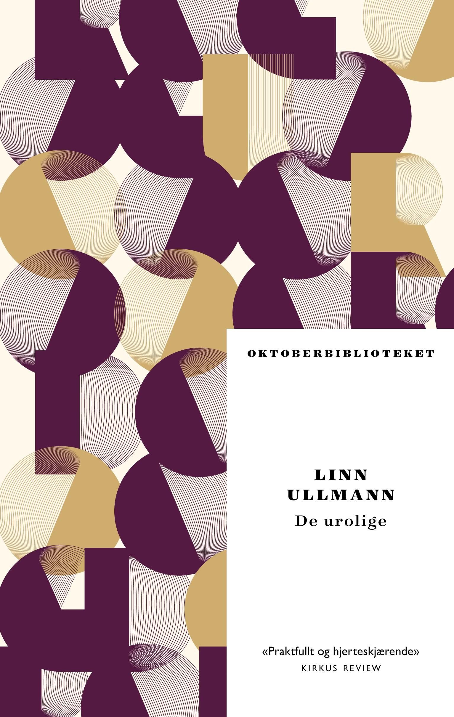 "De urolige - roman" av Linn Ullmann