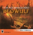 "Beowulf - han som ville bli husket" av Tor Åge Bringsværd